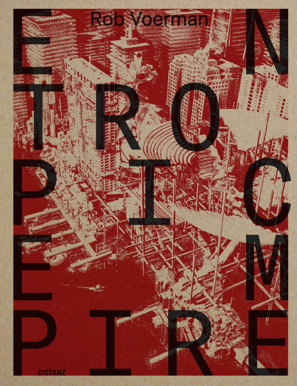 Rob Voerman, Entropic Empire