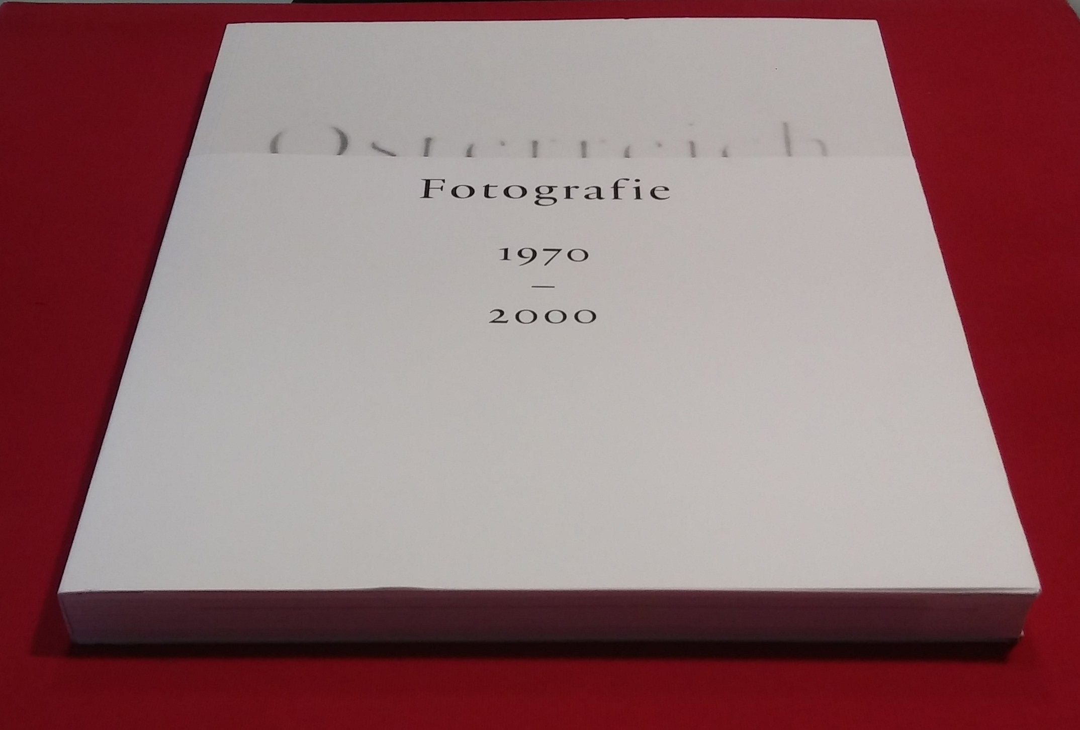 Österreich. Fotografie 1970-2000