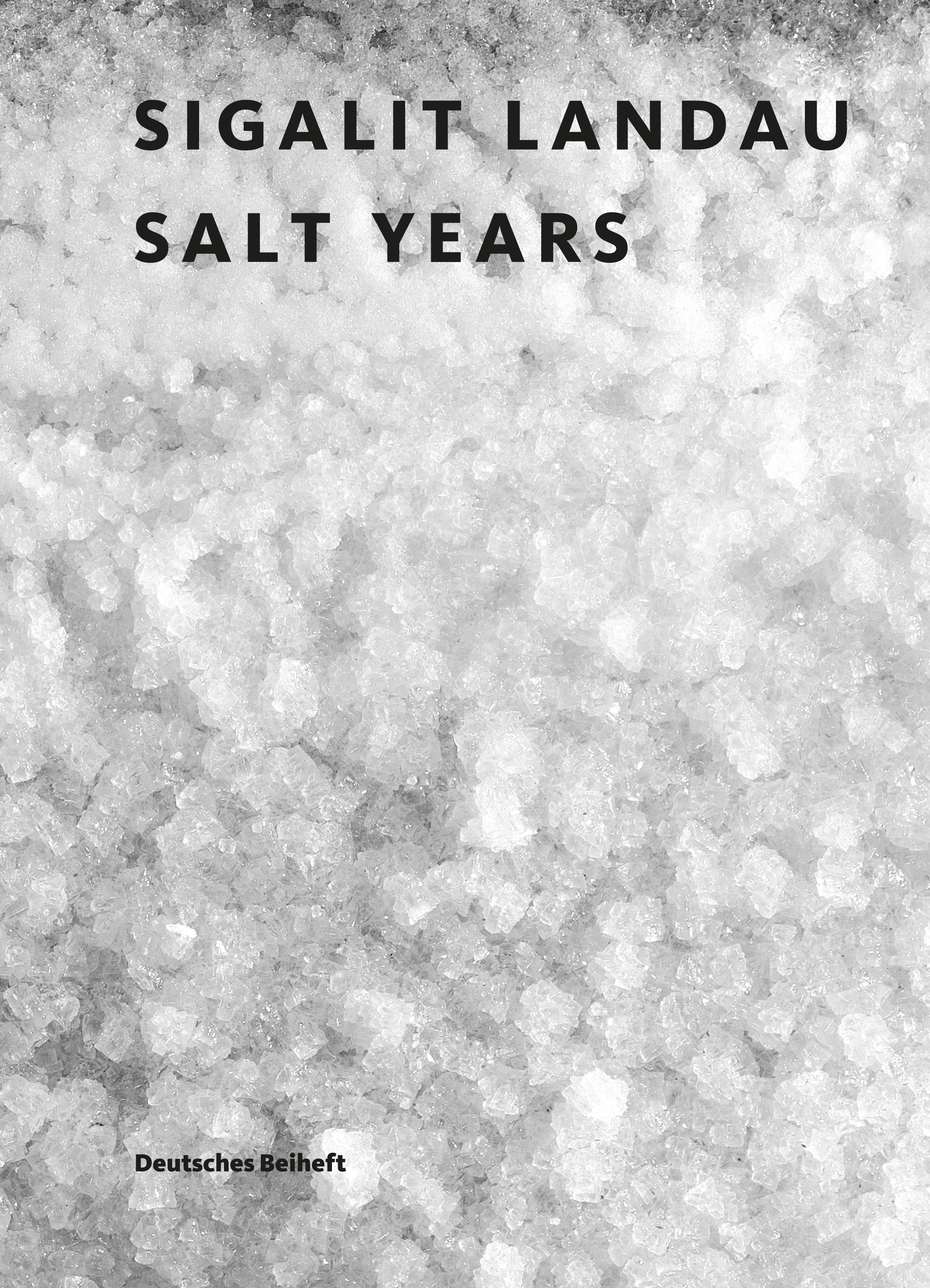 Sigalite Landau: Salt Years
